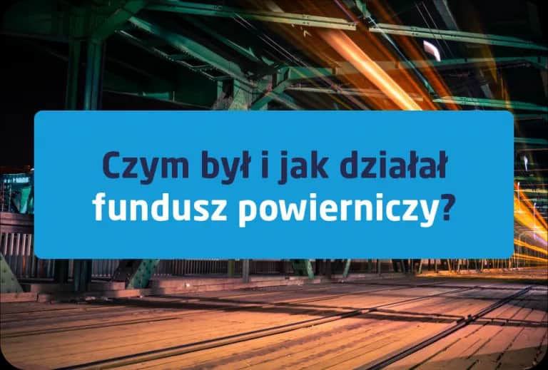 Fundusz powierniczy co to? Kluczowe informacje i różnice z funduszami