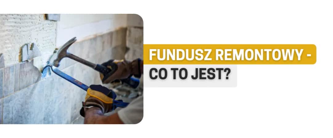 Czy fundusz remontowy jest obowiązkowy? Oto, co musisz wiedzieć